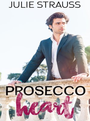 cover image of Prosecco Heart